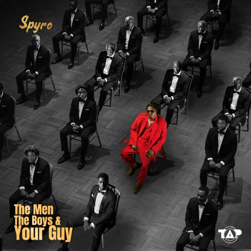 Cover of album 'The Men, The Boys and Your Guy' by Spyro