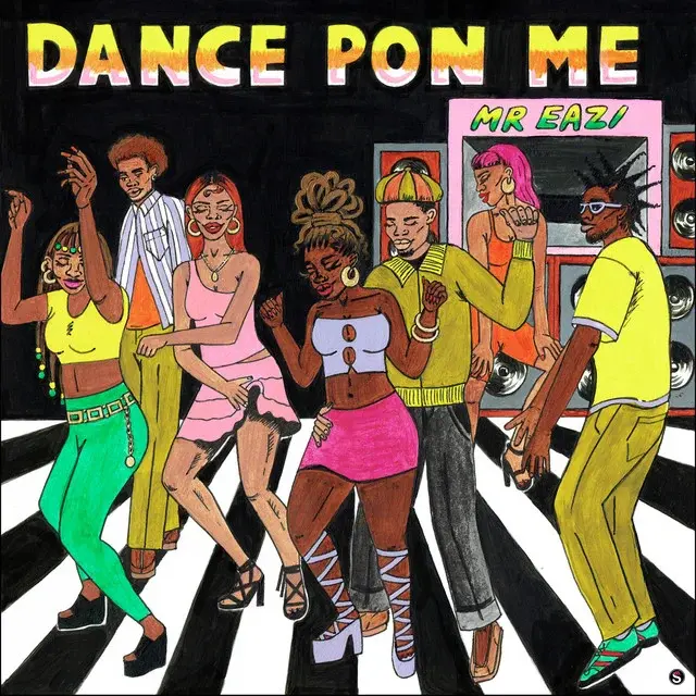 Dance Pon Me by Mr Eazi cover art