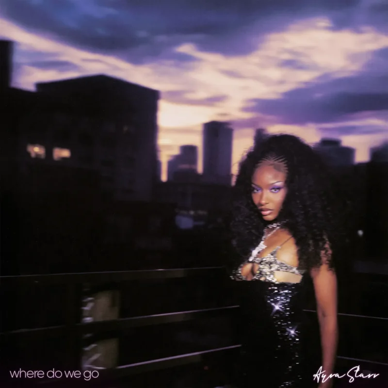 Where Do We Go by Ayra Starr cover art