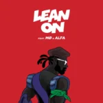 Lean On (Alfa Remix) Cover Art
