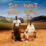 See What We've Done Album Cover