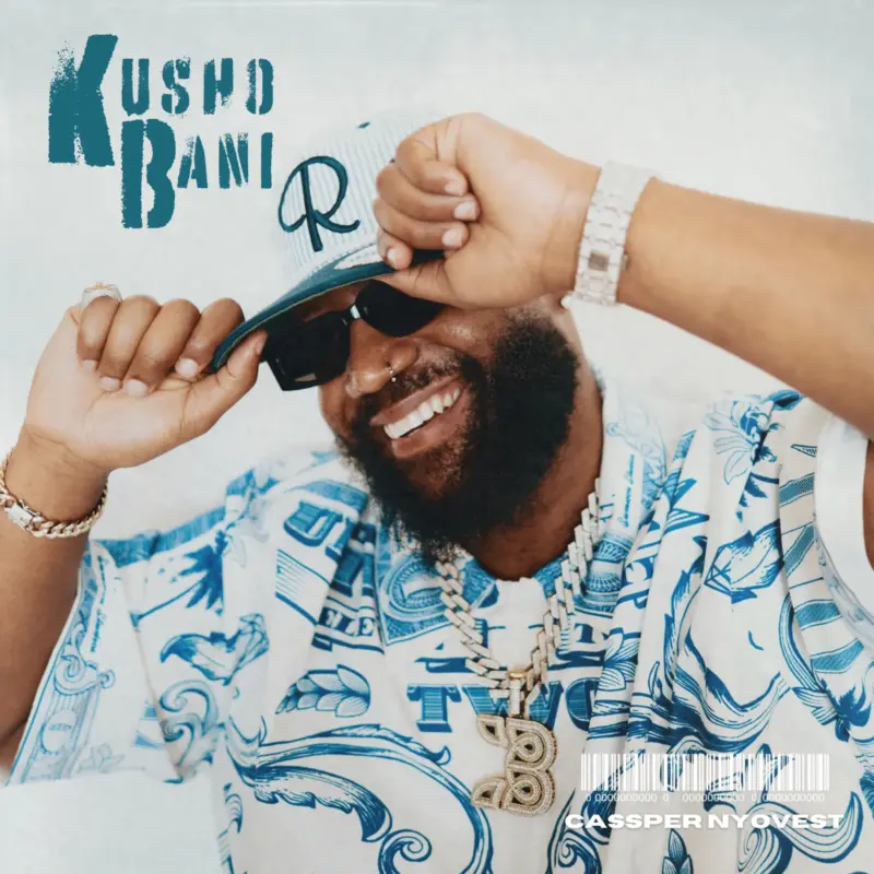 Kusho Bani by Cassper Nyovest cover art