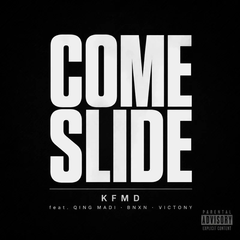 Come Slide by KFMD cover art