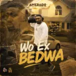 Wo Ex Bedwa Cover