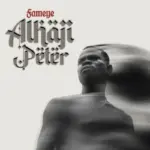 Alhaji Peter Album Cover