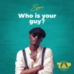 Who Is Your Guy? Cover
