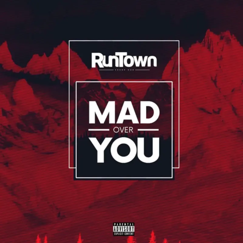 Mad Over You by Runtown cover art